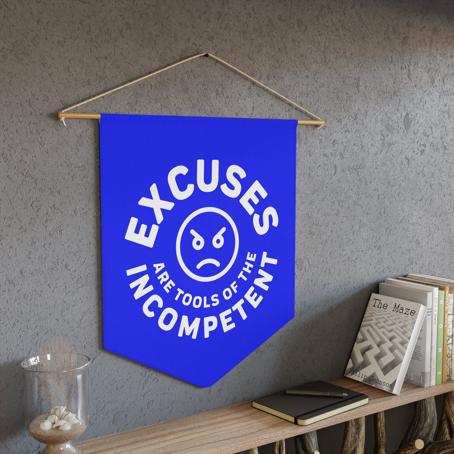 Excuses Pennant - White on Blue