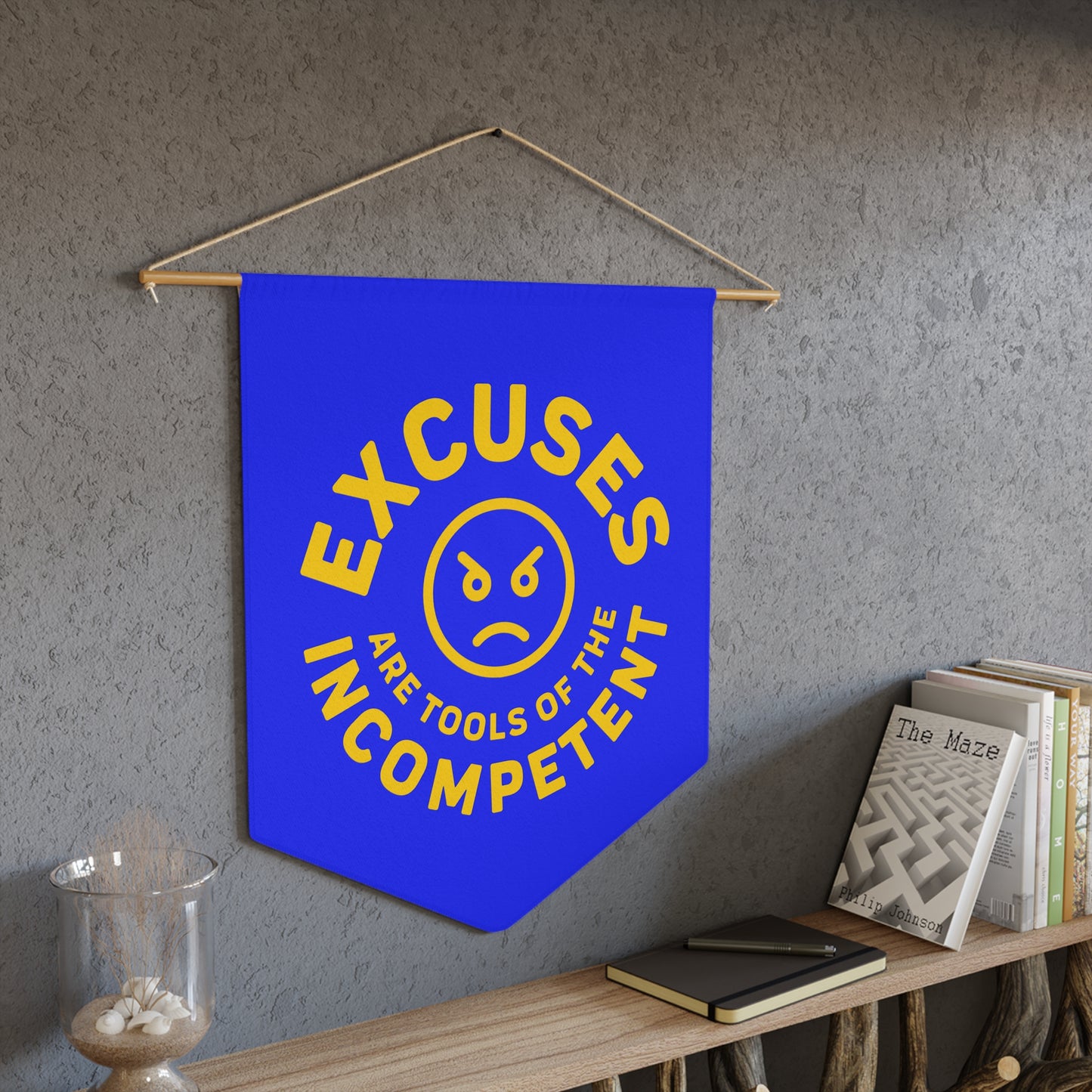 Excuses Pennant - Yellow on Blue