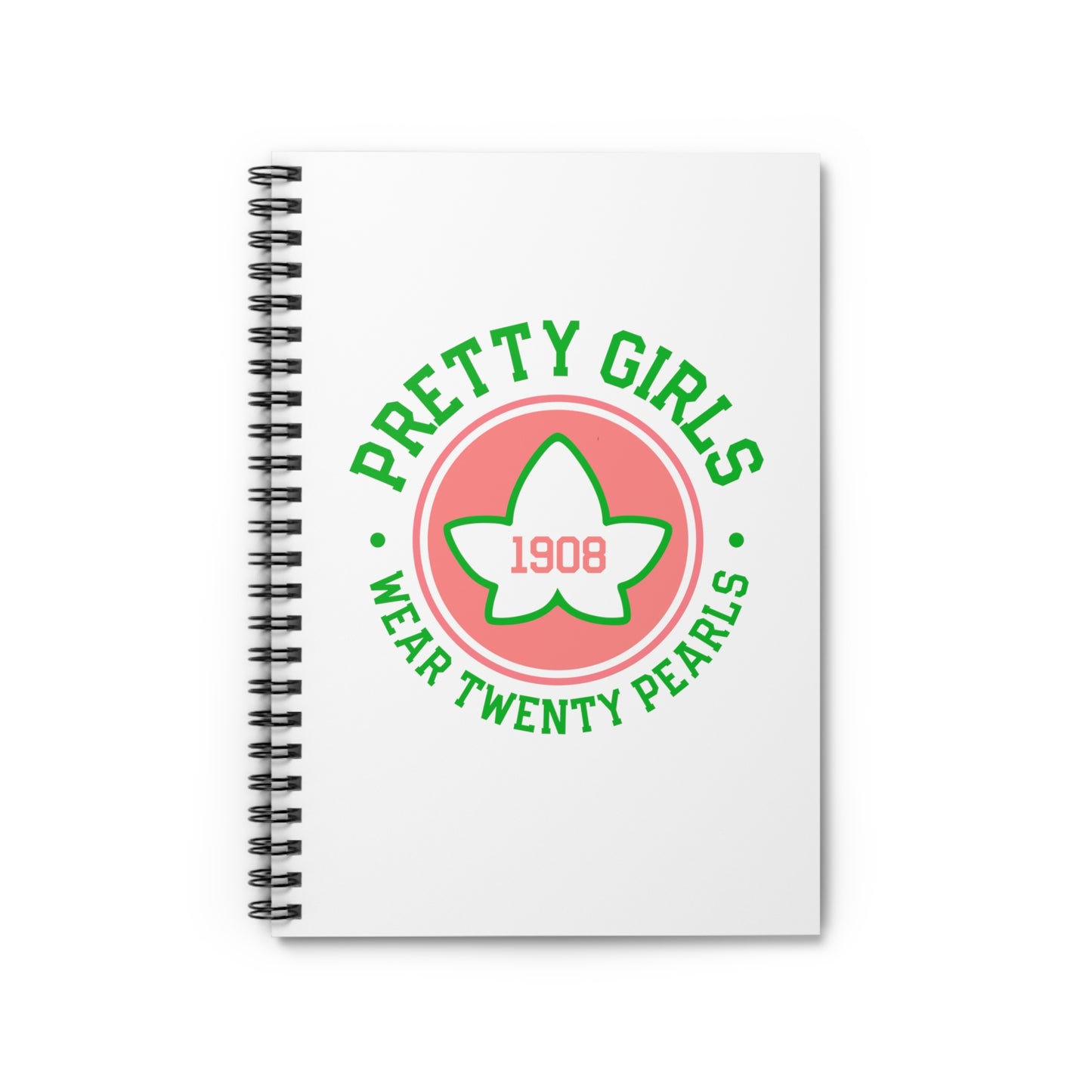 Pretty Girls Wear Twenty Pearls Notebook