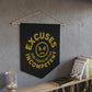 Excuses Pennant - Old Gold on Black