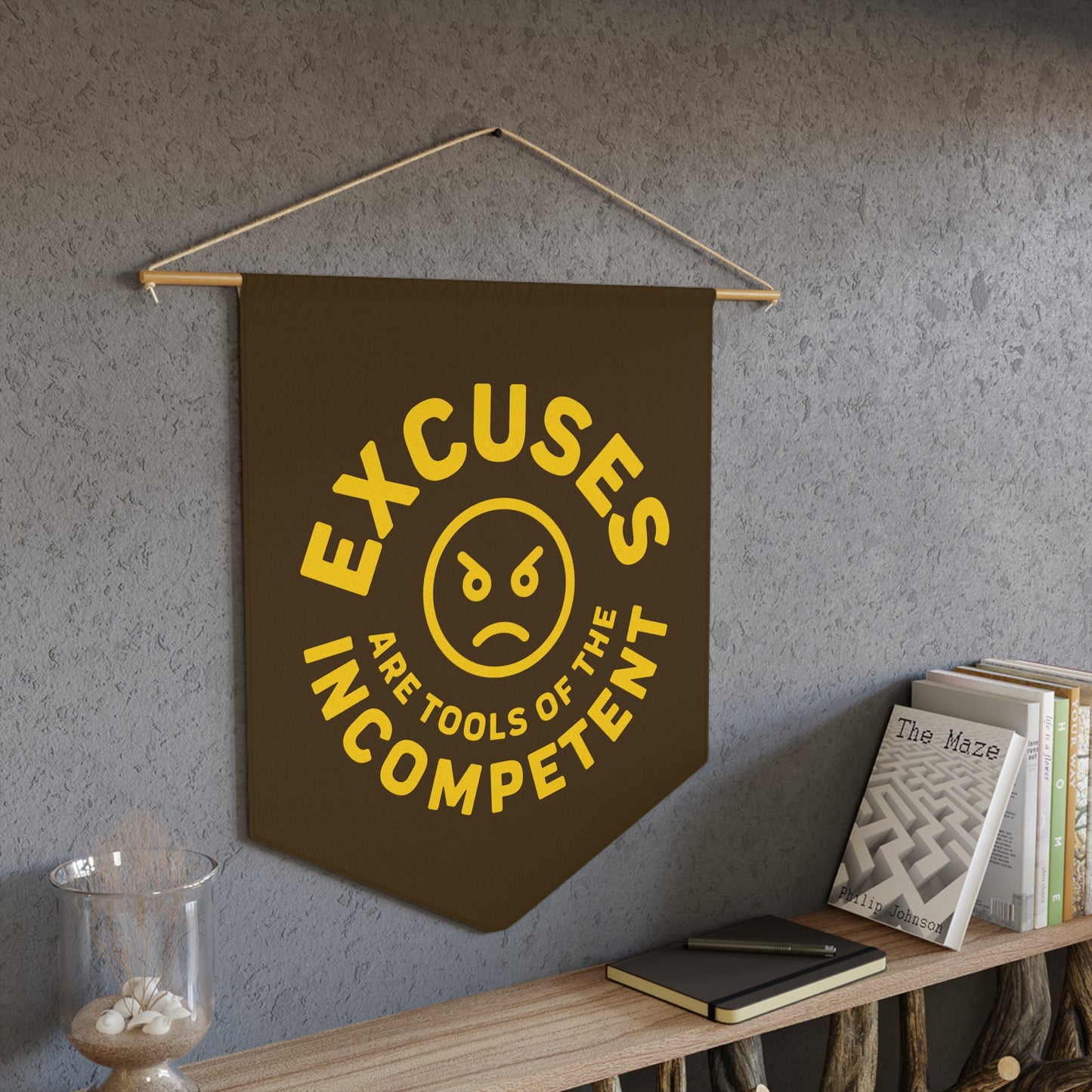 Excuses Pennant - Gold on Brown