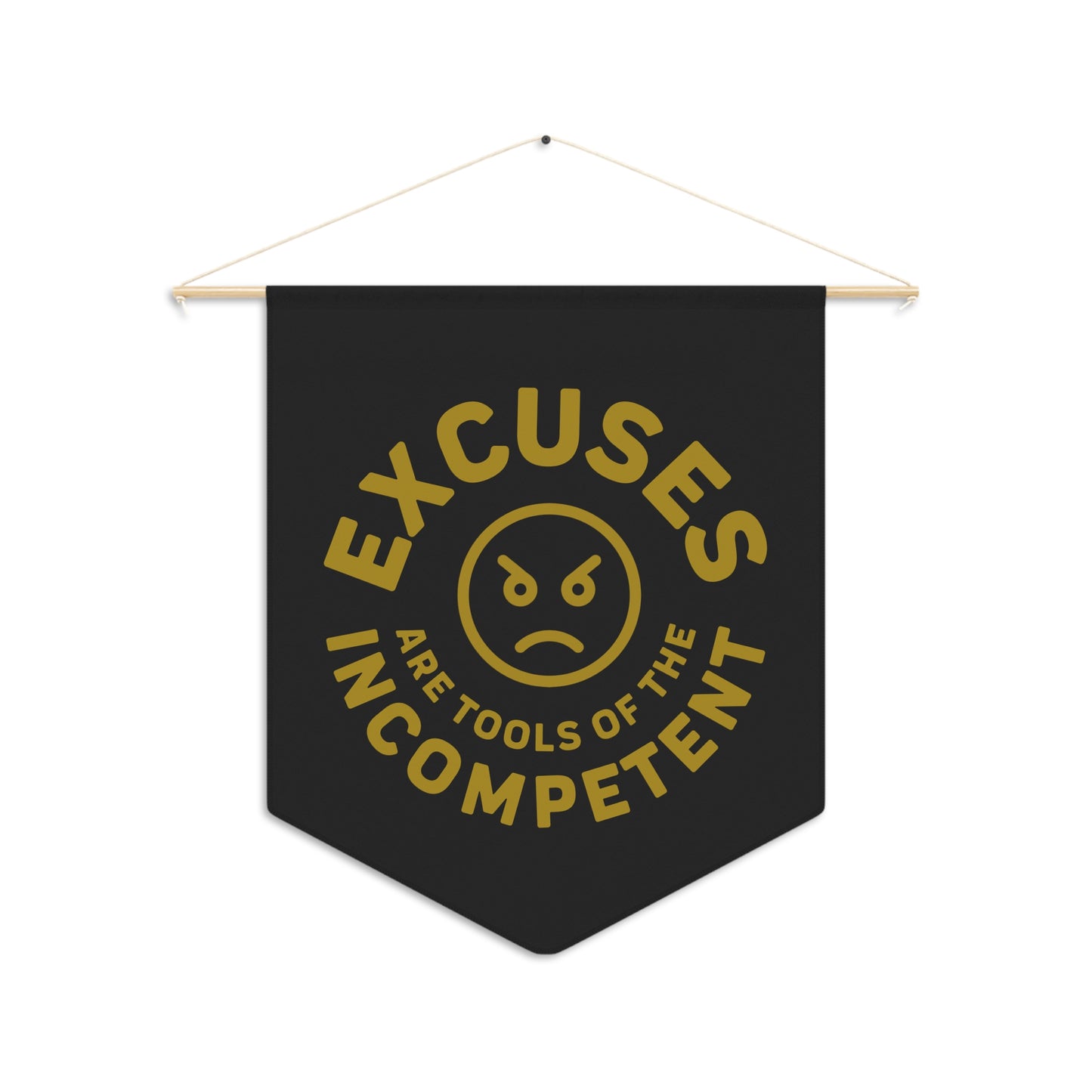 Excuses Pennant - Old Gold on Black