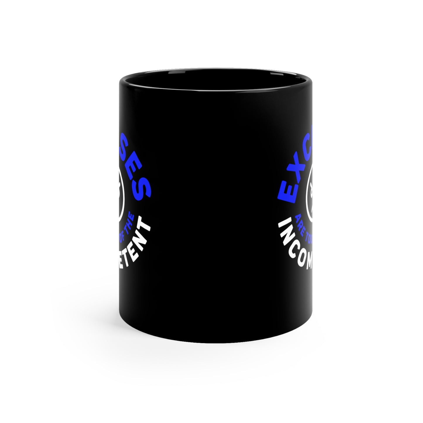 Excuses Mug - Blue + White on Black