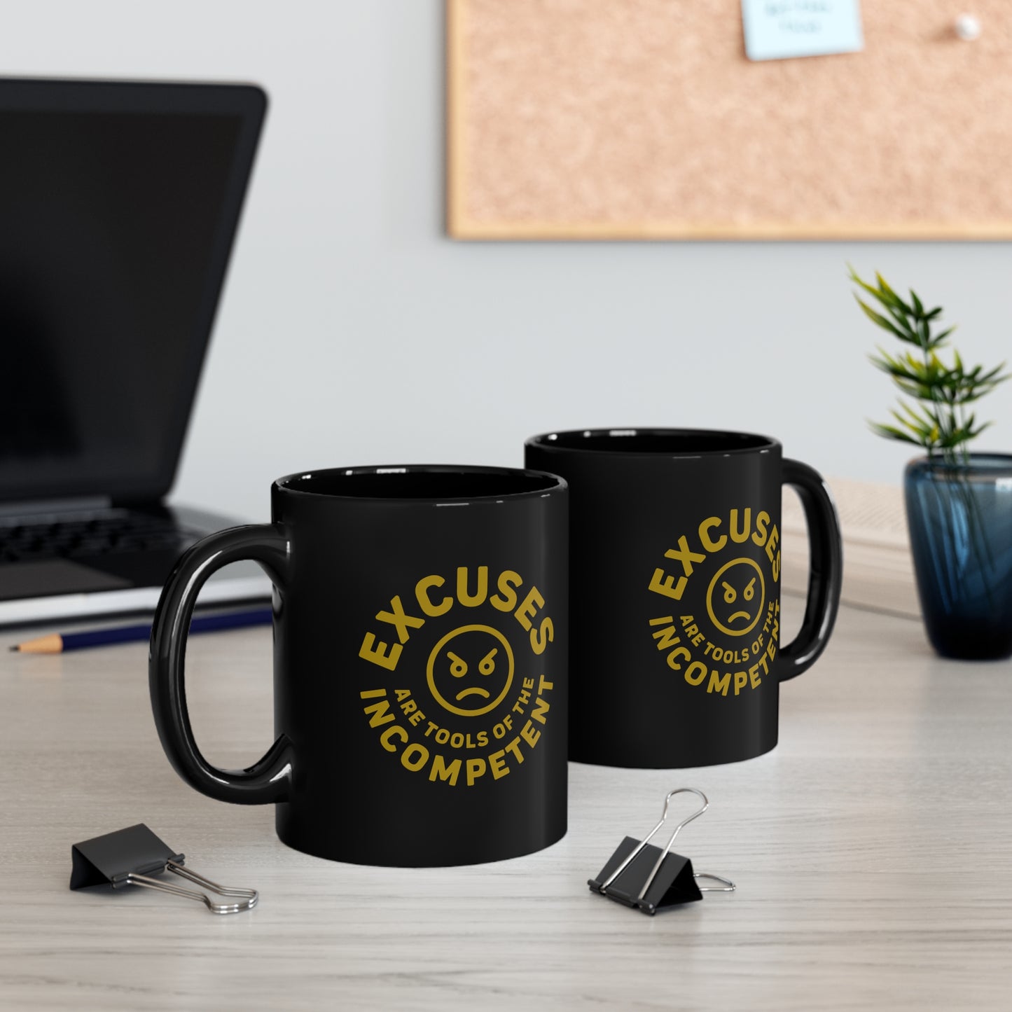 Excuses Mug - Old Gold on Black