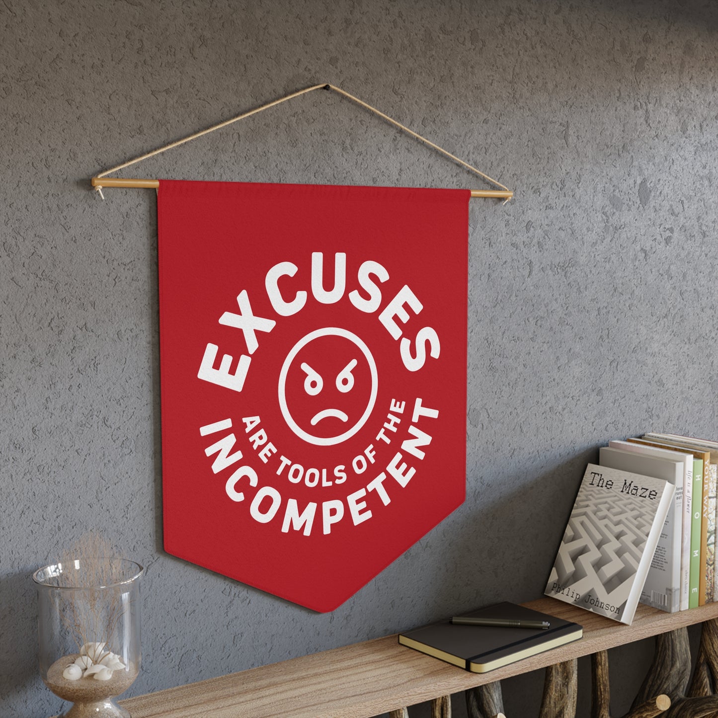 Excuses Pennant - White on Red