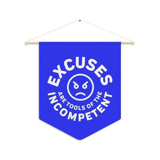 Excuses Pennant - White on Blue