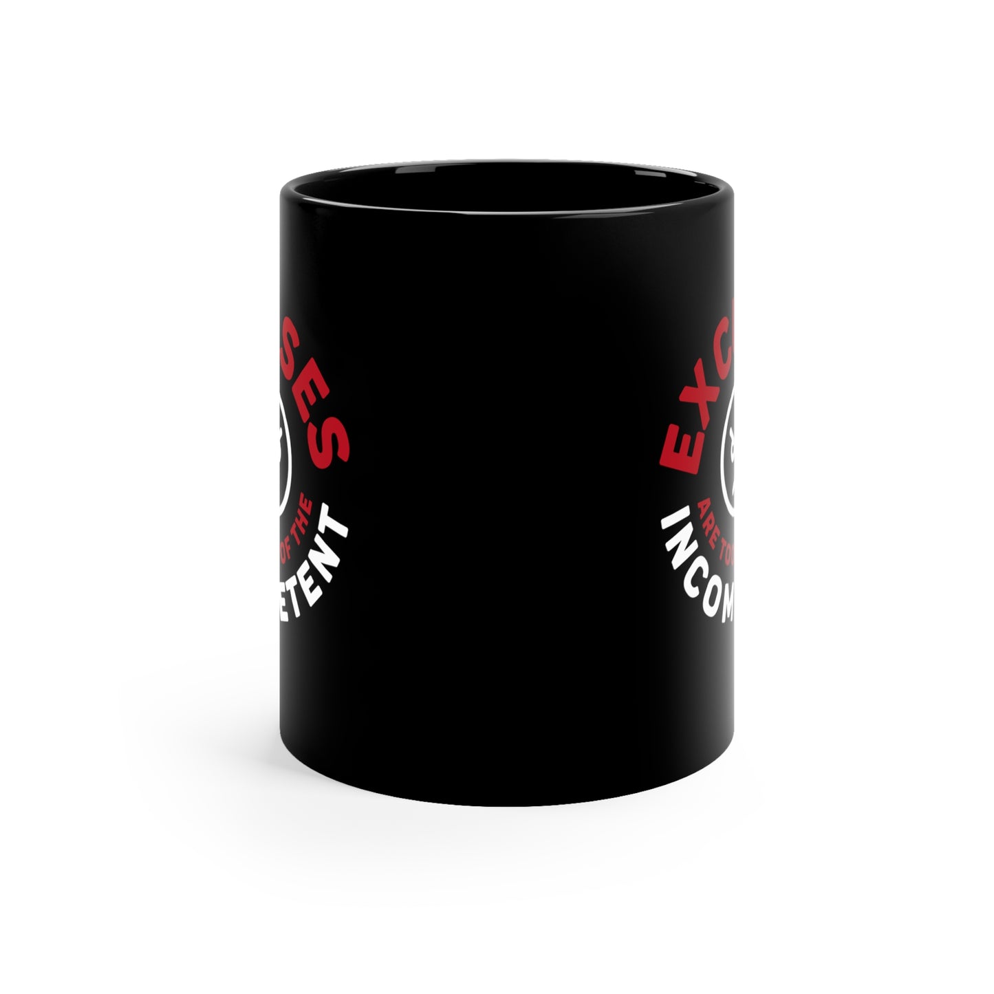 Excuses Mug - Red + White on Black