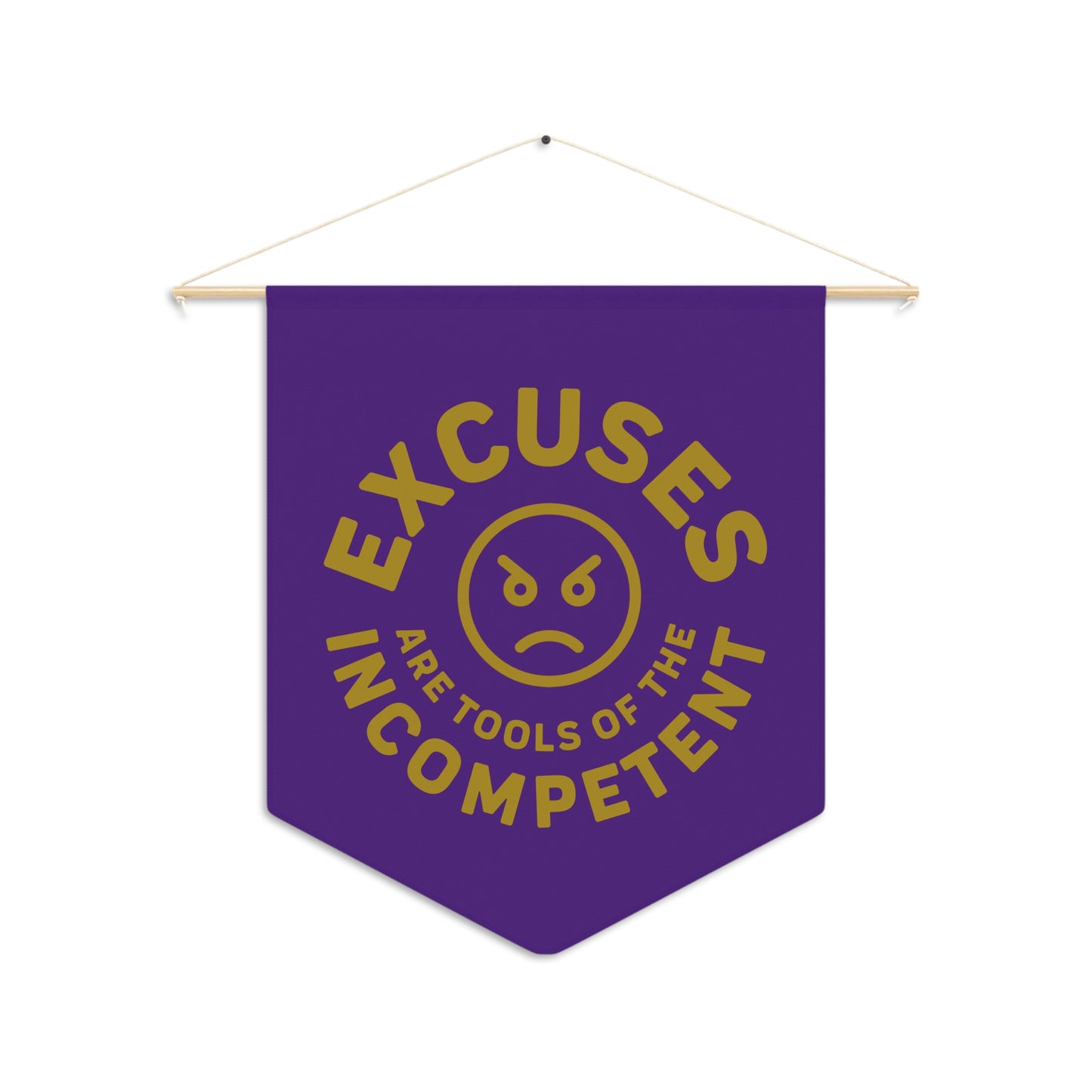 Excuses Pennant - Gold on Purple