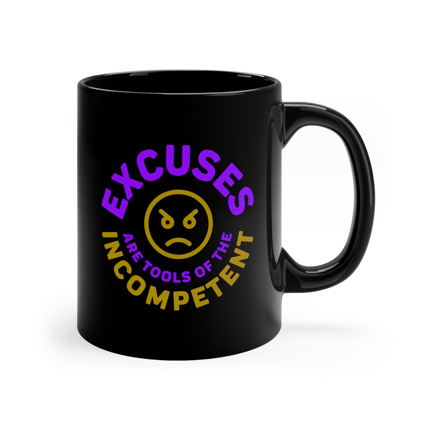 Excuses Mug - Purple + Old Gold on Black