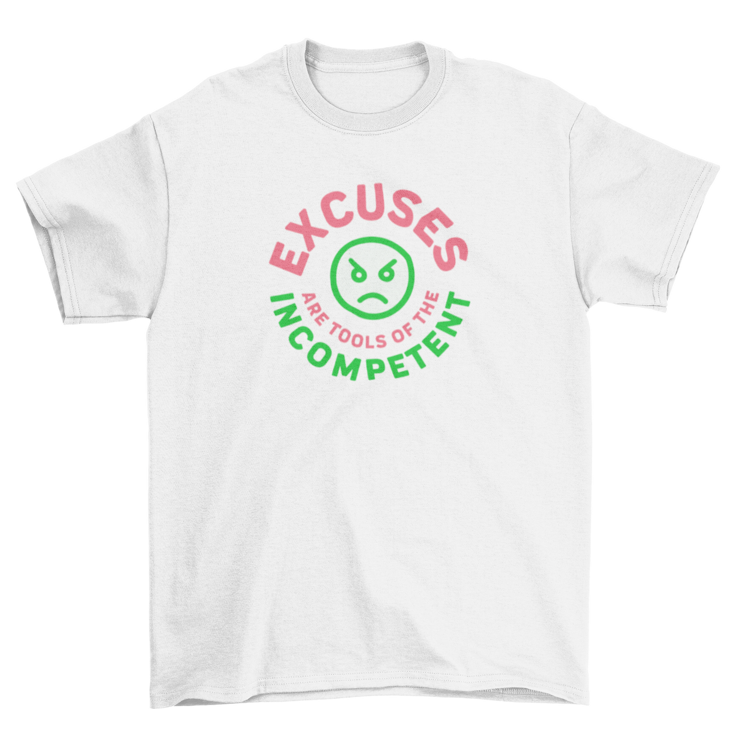 Excuses T-Shirt | Pink + Green on White